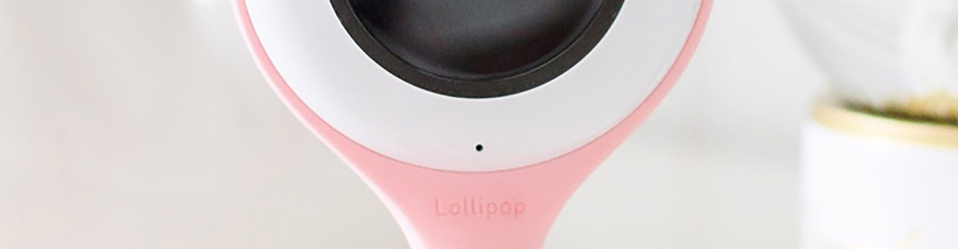 Lollipop Smart Wi-Fi-Based Baby Camera